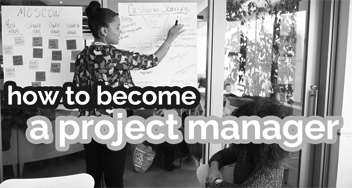 How to become a project manager